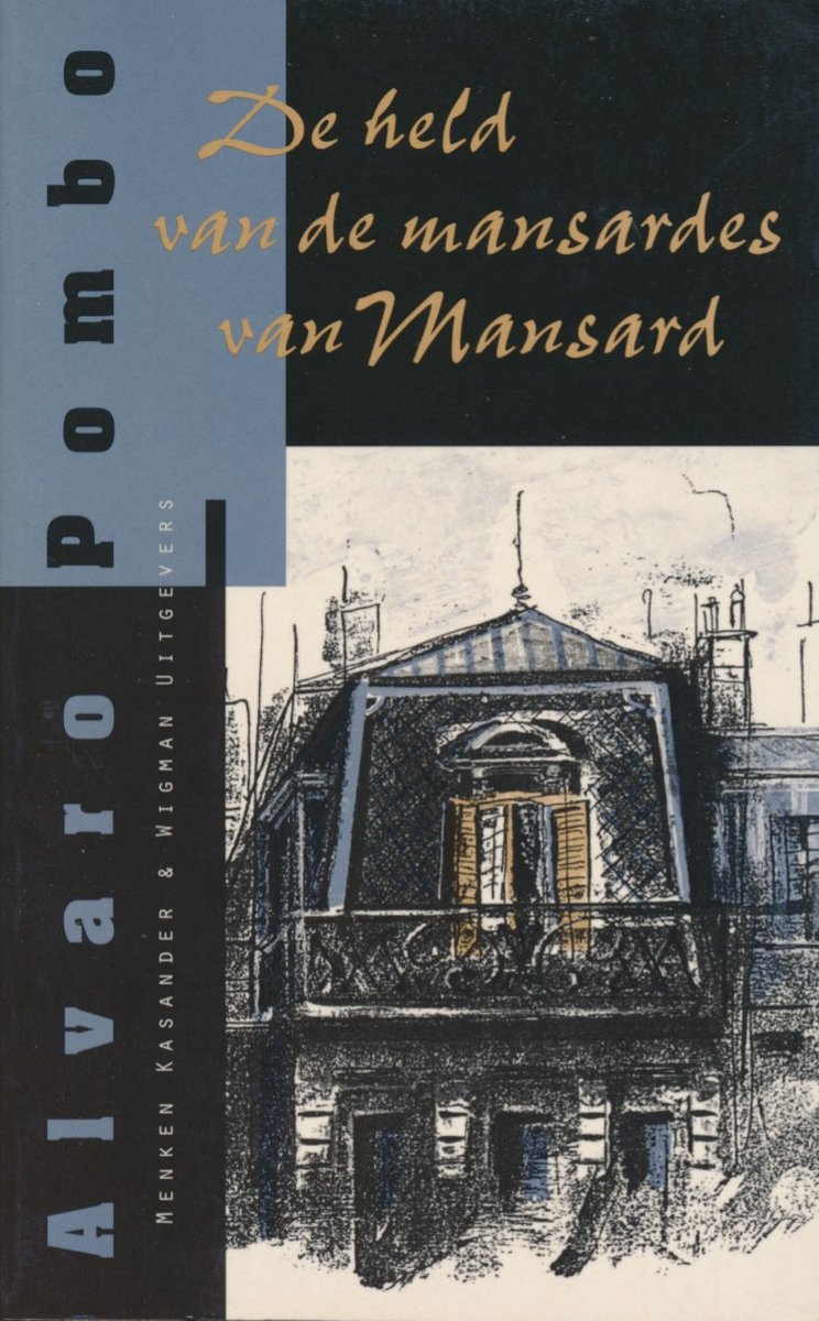 De held van de mansardes van Mansard / Spaanse bibliotheek